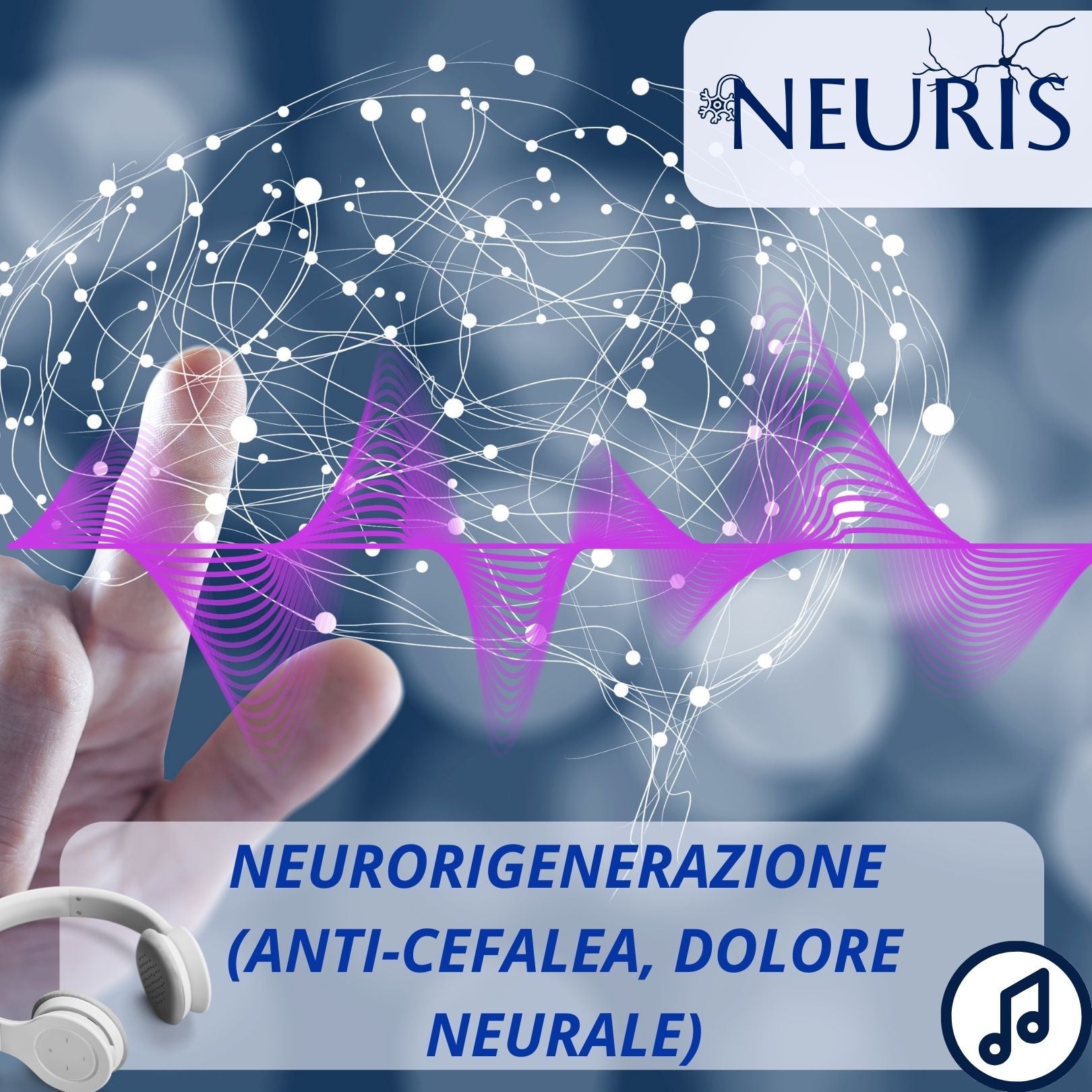 NEURIS - Traccia Mp3 (Anti-Cefalea, Dolore Neurale, Neuro-Rigenerazione)